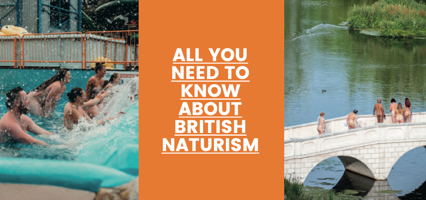 Our 2023 Guide To Naturism Out Now About Bn British Naturism