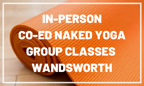 Co Ed Naked Yoga London And South East Laser British Naturism